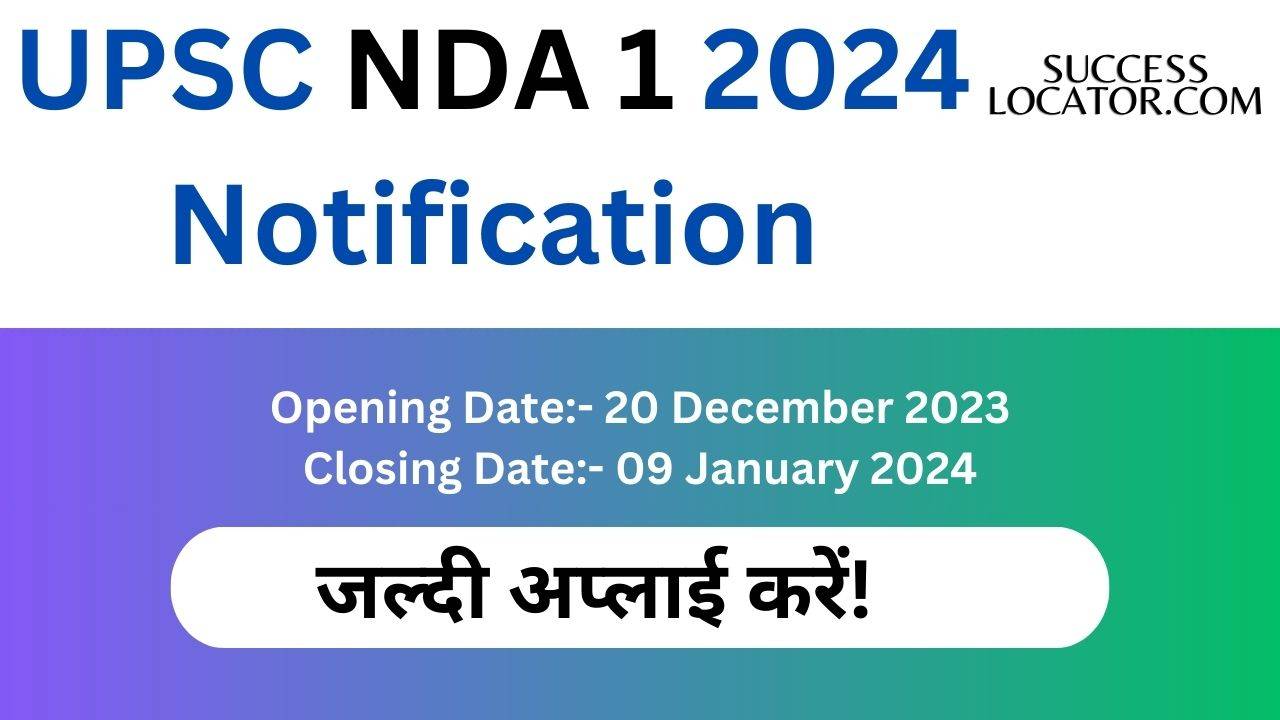 UPSC NDA 1 2024 Notification